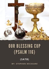 Our Blessing Cup SATB choral sheet music cover